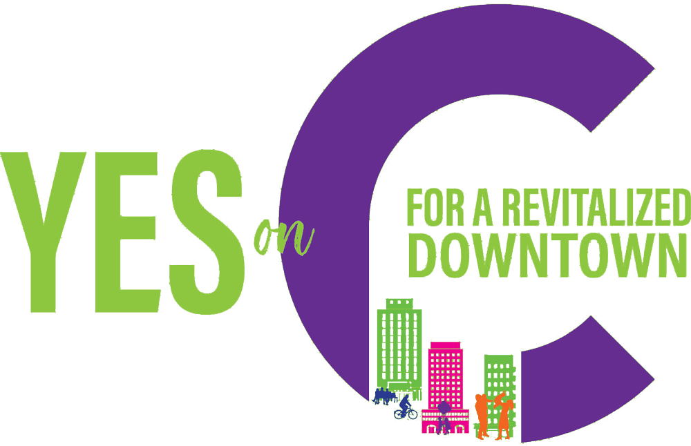 Yes on C for a revitalized downtown